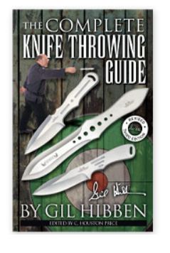 Gil Hibben Throwing Knife Guide, 64 pages, UC0882