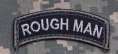 Mil-Spec Monkey Patch - Rough Man - Click Image to Close