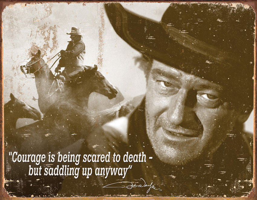 Tin Sign 1429 John Wayne - Courage