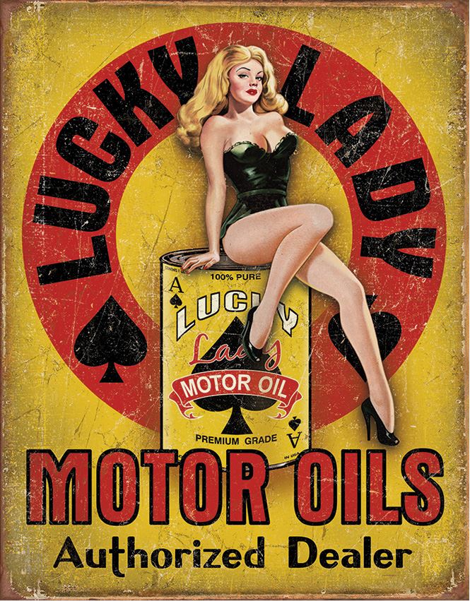 Tin Sign 1998 Lucky Lady Motor Oil